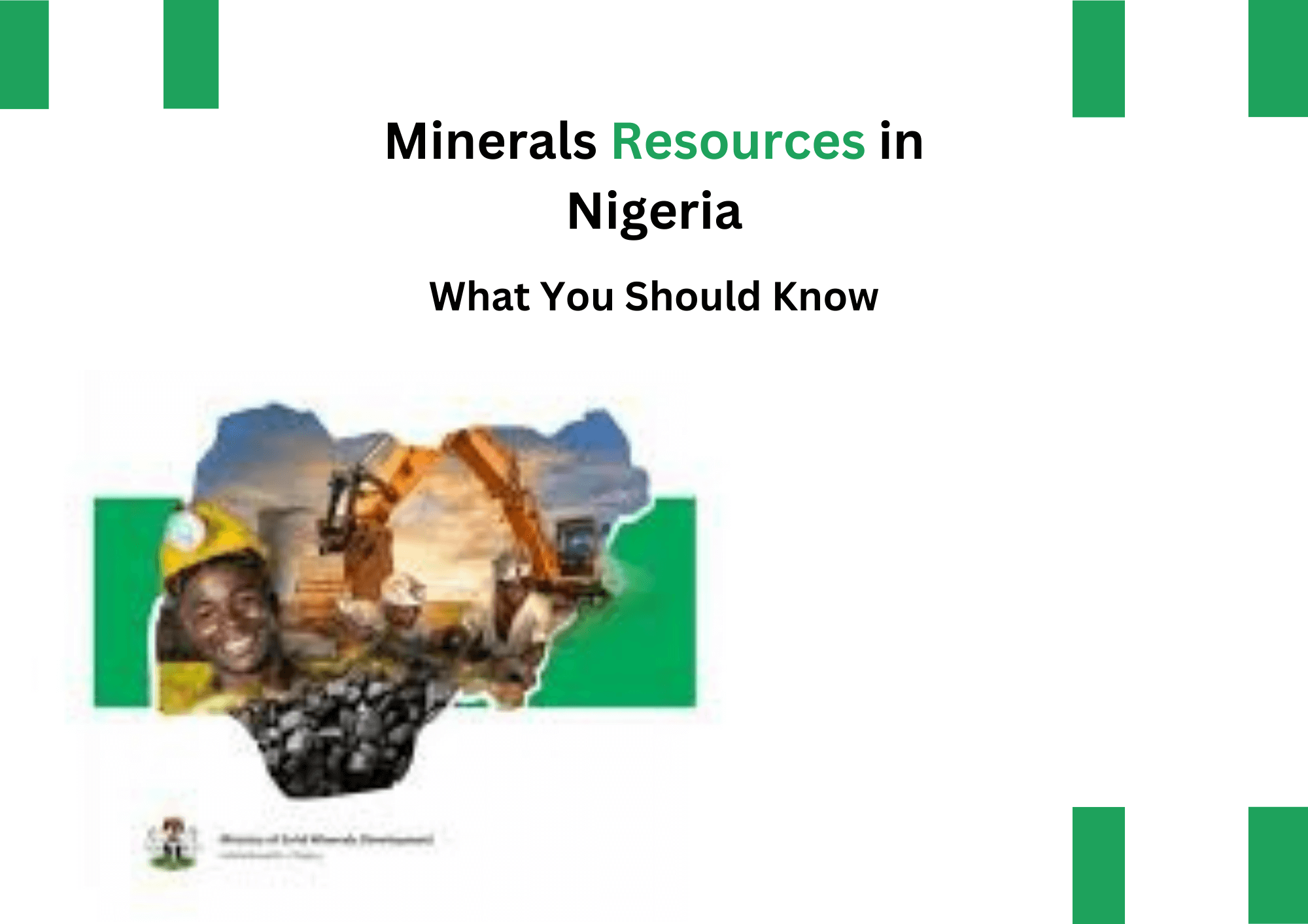 Minerals Resources in Nigeria—What You Should Know